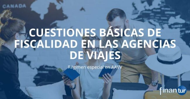 Régimen especial de agencias de viajes